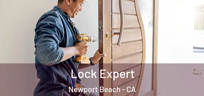  Lock Expert Newport Beach - CA